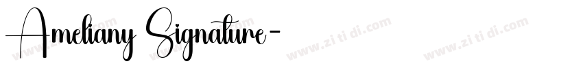 Ameliany Signature字体转换
